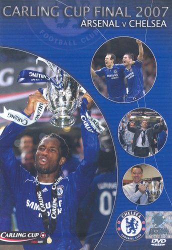 Arsenal FC 1 - 2 Chelsea FC: The 2007 Carling Cup Final  [DVD]