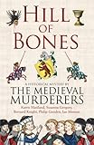 Hill of bones : a historical mystery