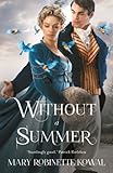 Without a summer