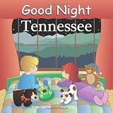 Good Night Tennessee (Good Night Our World series)
