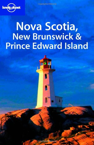 Lonely Planet Nova Scotia Travel Guide)