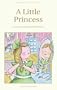 A Little Princess (Wordsworth Children's Classics)