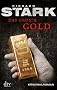 Das gro�e Gold: Kriminalroman