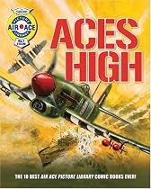 Aces High: The 10 Best Air Ace Picture Library Comic Books Ever!