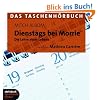 Dienstags bei Morrie: Das Taschenh�rbuch
