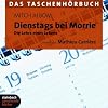 Dienstags bei Morrie: Das Taschenh�rbuch