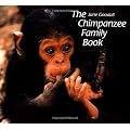 The Chimpanzee Family Book (Animal Family (Chronicle))