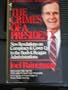 Crimes of a President: New Revelations on the Conspiracy and Cover Up in the Bush and Reagan Administration