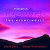 Priyagitah: the Nightingale