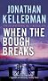 When the Bough Breaks