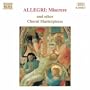 Allegri: Miserere and other Choral Masterpieces
