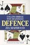 Defence (Collins Bridge for Beginners)
