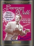 3 Classic Episodes of the Lawrence Welk Show Vol. 3