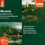 Johannes Brahms: Symphony No. 4/Ein Deutsches Requiem, Op. 45/Schicksalslied, Op. 53