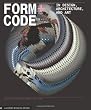 Form+Code in Design, Art, and Architecture