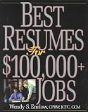 Best Resumes for $100,000+ Jobs **ISBN: 9781570231681**