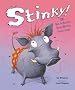 Stinky! Or 'How the Beautiful Smelly Warthog Found a Friend'