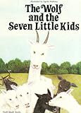 The wolf and the seven little kids