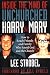 Inside the Mind of Unchurched Harry and Mary: How to Reach Friends and Family Who Avoid God and the Church