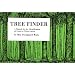 Tree Finder: A Manual for Identification of Trees by Their Leaves (Eastern Us)