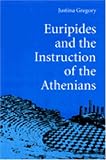 Euripides and the Instruction of the Athenians