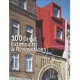 100 Great Extensions & Renovations