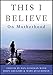 This I Believe: On Motherhood