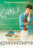 Chalk - Morgan Spurlock Presents