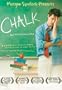 Chalk - Morgan Spurlock Presents