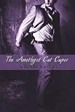The Amethyst Cat Caper