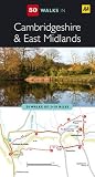 50 walks in Cambridgeshire & East Midlands : 50 walks of 2-10 miles