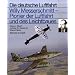 Willy Messerschmitt - Pionier der Luftfahrt und des Leichtbaues