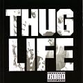 Thug Life