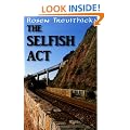 The Selfish Act