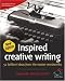Inspired Creative Writing: 52 Brilliant Ideas from the Master Wordsmiths (52 Brilliant Ideas)