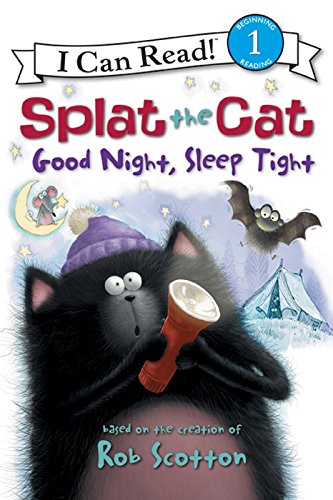 Splat the Cat: Good Night, Sleep Tight (I Can Read Level 1)