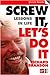 cover of Screw It, Let's Do It: Lessons In Life (Quick Reads)