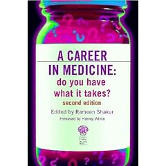 A Career in Medicine: Do You Have What It Takes?