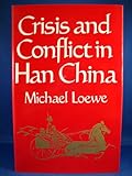 Crisis and conflict in Han China, 104 BC to AD 9