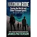 Maximum Ride: Saving the World and Other Extreme Sports