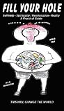 Fill Your Hole: Spirituality - A Practical Guide