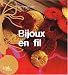 Bijoux en fil Bijoux en fil
