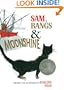 Sam, Bangs And Moonshine (Turtleback School & Library Binding Edition)
