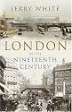 London in the Nineteenth Century: A Human Awful Wonder of God