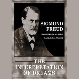 The Interpretation of Dreams (Unabridged)