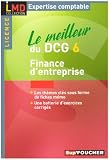 Le meilleur du DCG6 : Finance d'entreprise