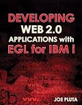 Developing Web 2.0 Applications with EGL for IBM i