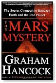 The Mars Mystery: The Secret Connection Between Earth and the Red Planet