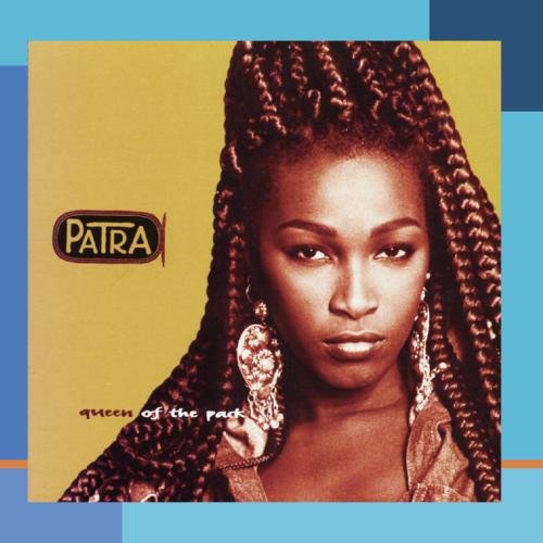 Patra - Queen Of The Pack - Zortam Music