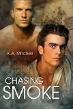 Chasing Smoke
